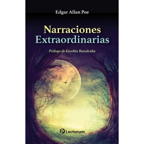 Narraciones Extraordinarias, De Poe, Edgar Allan. , Tapa Blanda En Español, 2001