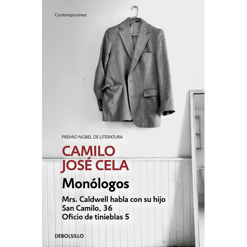 Monãâ³logos, De Cela, Camilo Jose. Editorial Debolsillo, Tapa Blanda En Español