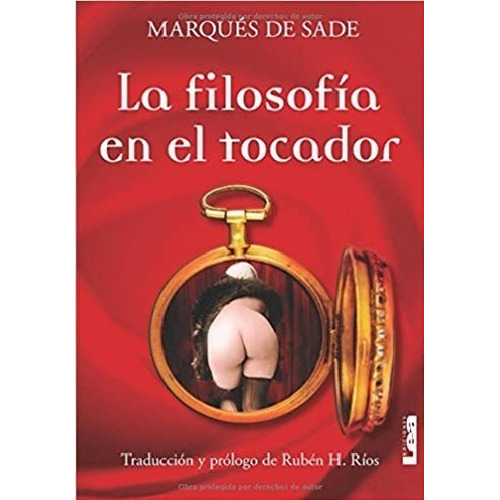 La Filosofía En El Tocador, De Marqués De Sade. Editorial Lea En Español
