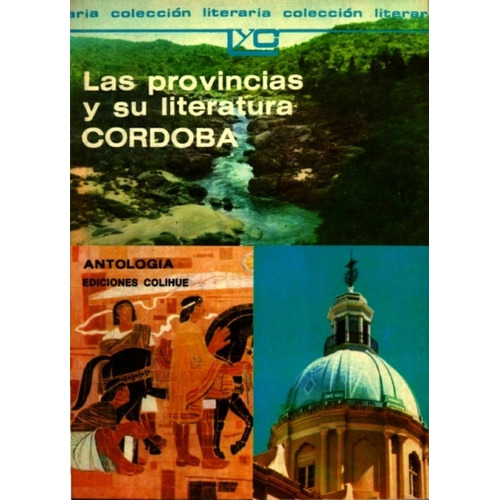 Provincias Y Su Literatura, Las: Cordoba - Aa. Vv