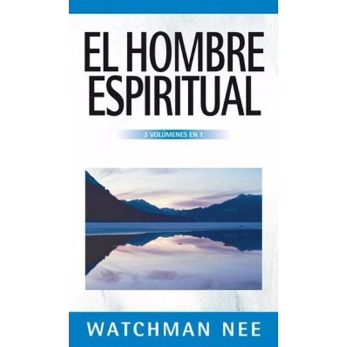 Hombre Epiritual - Watchman Nee