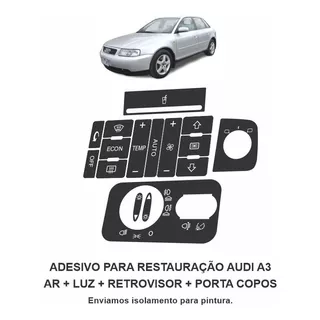 Kit Adesivo Audi A3 Ar + Luz + Retro + Porta Copos
