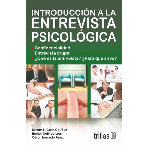 Introducción A La Entrevista Psicológica Confidencia Trillas