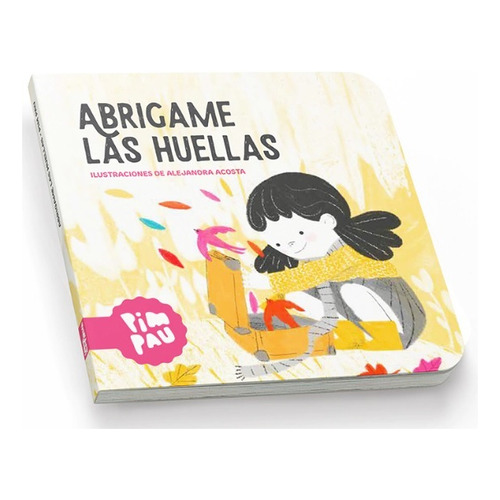 Abrigame Las Huellas, De Alejandra Acosta. Editorial Umacapirua Ediciones, Tapa Dura En Español, 2023