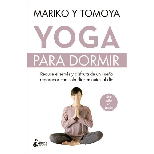 Libro Yoga Para Dormir  - Mariko Y Tomoya