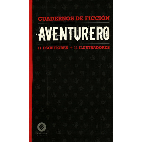 Aventurero  Cuadernos De Ficcion 3, De Varios Aappg., Vol. Unico. Casa Editorial Hum, Tapa Blanda En Español