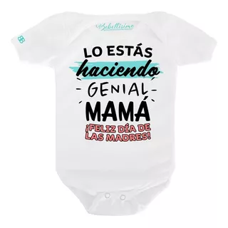 Pañalero Personalizado Bebé Día De Las Madres Vas Genial