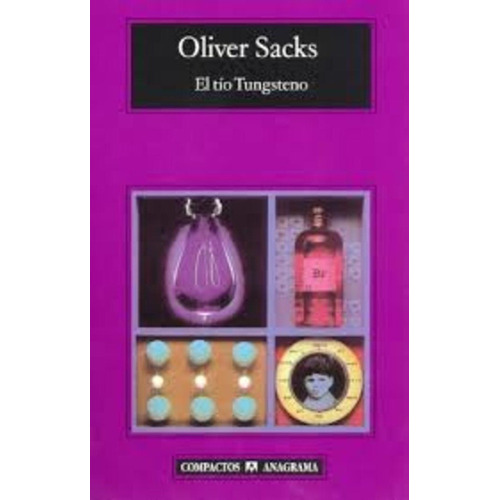 El Tío Tungsteno - Oliver Sacks