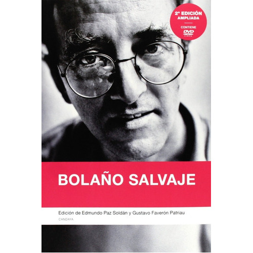Bolaño Salvaje, De Vários. Editorial Candaya En Español