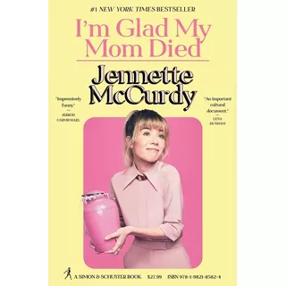 I'm Glad My Mom Died - Jennette Mccurdy - En Stock (hbck)