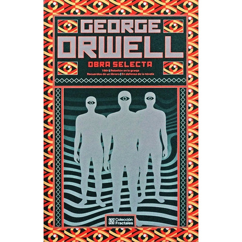 George Orwell 1984 Rebelión En La Granja Fractales Emu