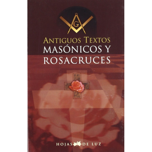 Libro Antiguos Textos Masónicos Y Rosacruces [ Masoneria ] 