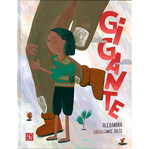 Libro Gigante - Alexandra Castellano Solís - Infantil - Fce