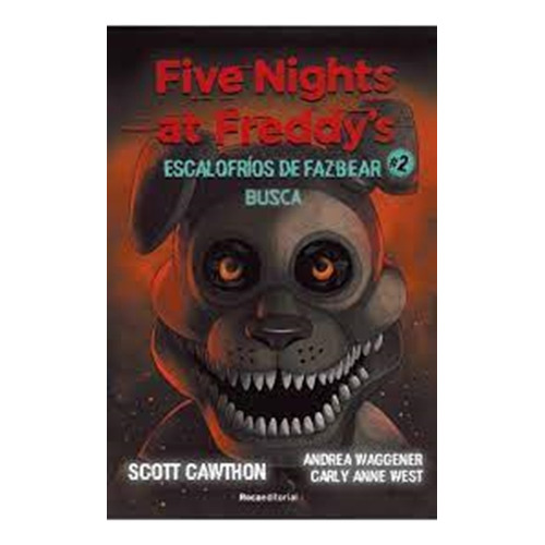 Escalofríos De Fazbear 2 - Five Nights At Freddy's - Cawthon