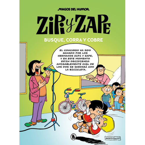 Zipi Y Zape. Busque, Corra Y Cobre (magos Del Humor 218), De Josep Escobar. Editorial Bruguera, Tapa Dura En Español