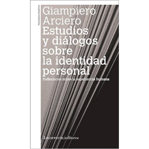Estudios Y Dialogos Sobre La Identidad, De Giampiero. Editorial Amorrortu, Tapa Blanda En Español