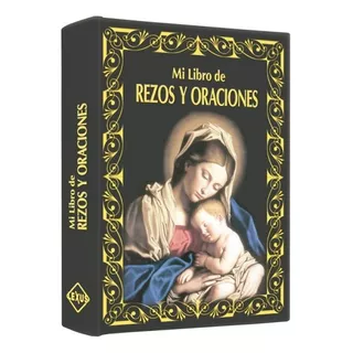 Mi Libro De Rezos Y Oraciones