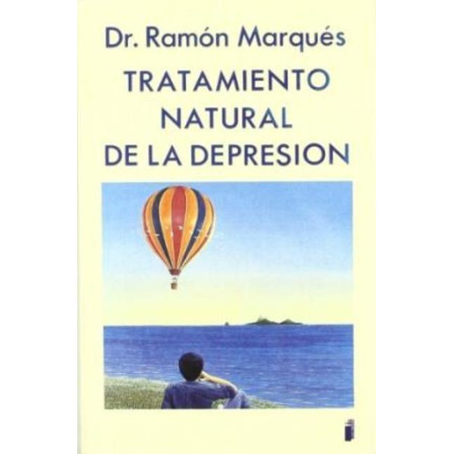 Tratamiento Natural De La Depresión, Ramón Marques, Indigo