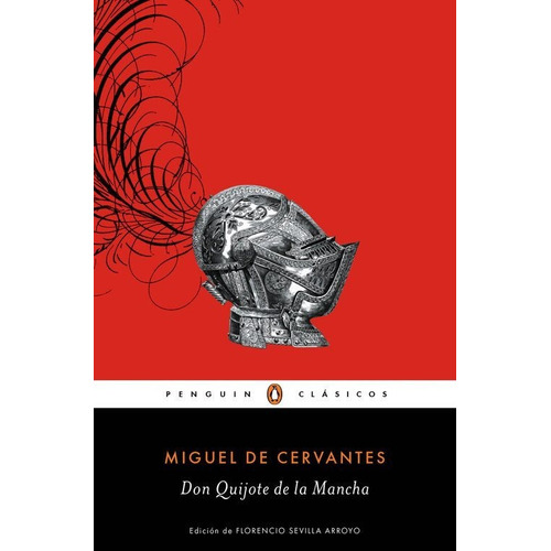 Don Quijote De La Mancha  - De Cervantes Miguel