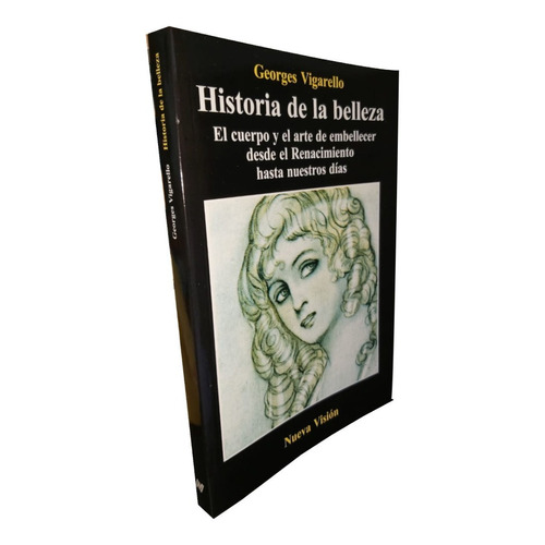 Historia De La Belleza Georges Vigarello