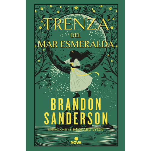 Trenza del mar esmeralda, de Sanderson, Brandon. Serie Nova, vol. 1.0. Editorial Nova, tapa blanda, edición 1.0 en español, 2023