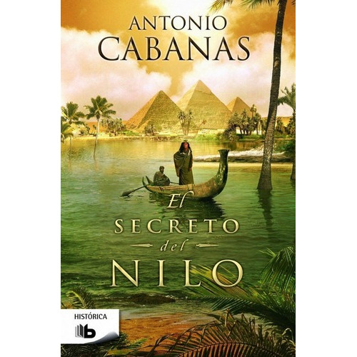Secreto Del Nilo,el - Cabanas,antonio