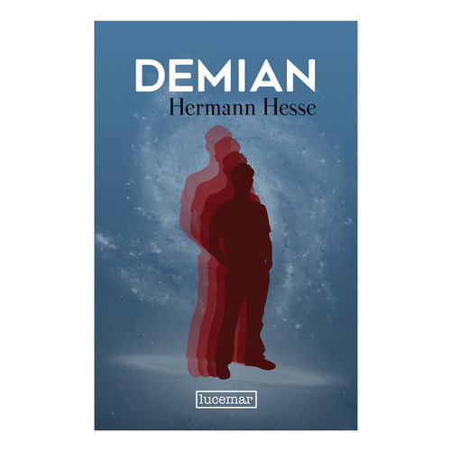 Demian, de Hermann Hesse. Editorial Lucemar, tapa dura en español