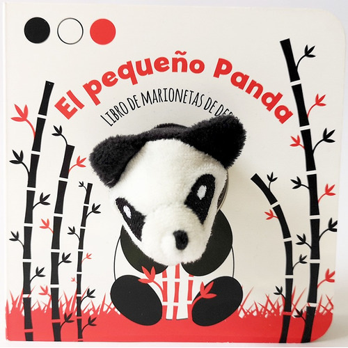 El Pequeño Panda - Libro Marioneta De Dedo - Varios Autores