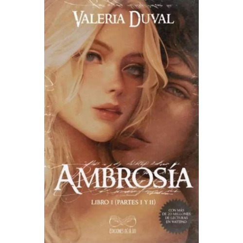 Ambrosia: Ambrosia, De Valeria Dubal. Editorial Grupo Editorial Sin Fronteras, Tapa Blanda, Edición 1 En Español, 2023