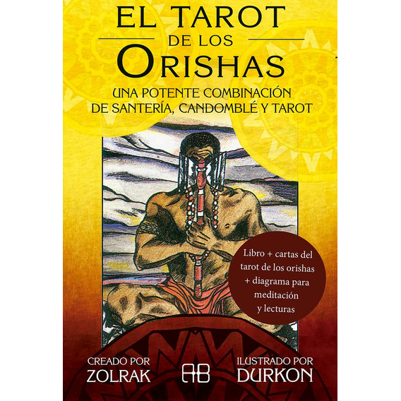 El Tarot De Los Orishas - Zolrak