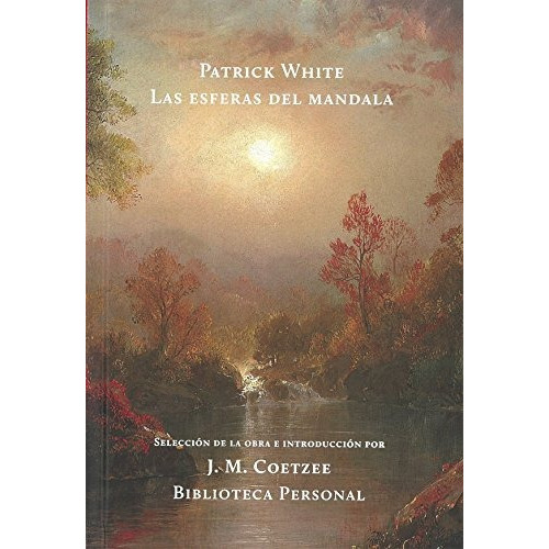 Esferas Del Mandala Las Tela, De White, Patrick. Editorial Hilo De Ariadna, Tapa Blanda En Español, 9999