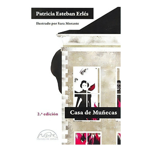 Casa De Muñecas: Sin Datos, De Patricia Esteban Erlés. Serie Sin Datos, Vol. 0. Editorial Páginas De Espuma, Tapa Blanda, Edición Sin Datos En Español, 1