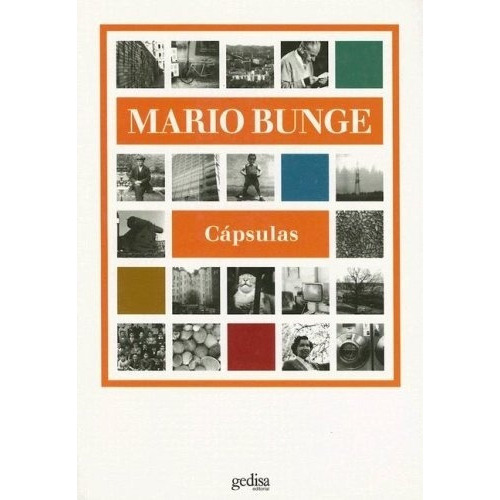 Cápsulas, de Mario Bunge. Editorial Gedisa en español