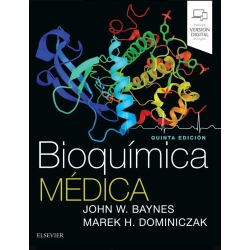 Bioquímica Médica/ Baynes / 5ed.