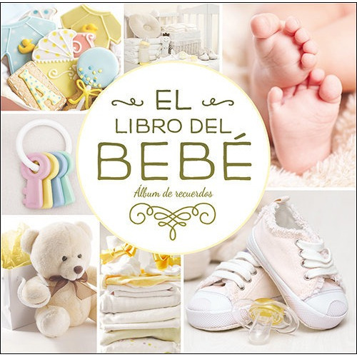 Libro Del Bebe (oro) Album De Recuerdos - Cody, Kate