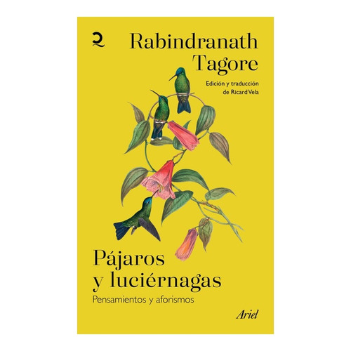 Pájaros Y Luciérnagas, De Tagore, Rabindranath. Editorial Paidós, Tapa Blanda En Español, 2023