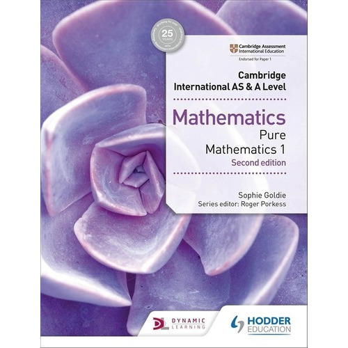 Cambridge International A/as - Pure Mathematics 1  **2nd Ed 