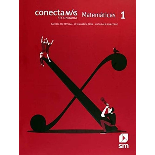Matematicas 1. Conecta Mas Secundaria, De Block Sevilla, David Francisco. Editorial Ediciones Sm, Tapa Blanda En Español, 2018