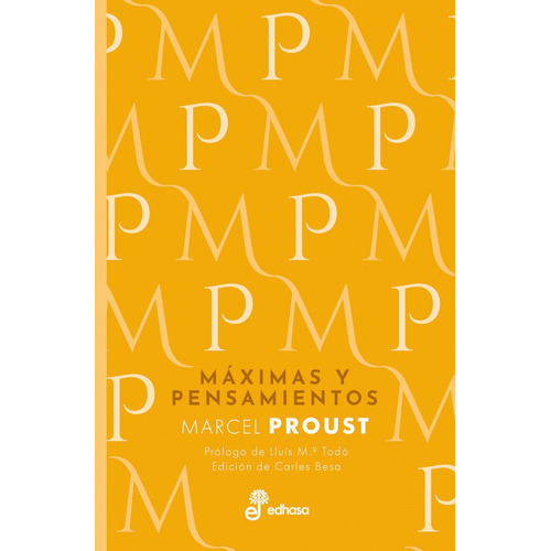 Máximas Y Pensamientos, De Proust, Marcel. Editorial Editora Y Distribuidora Hispano Americana, S.a., Tapa Dura En Español