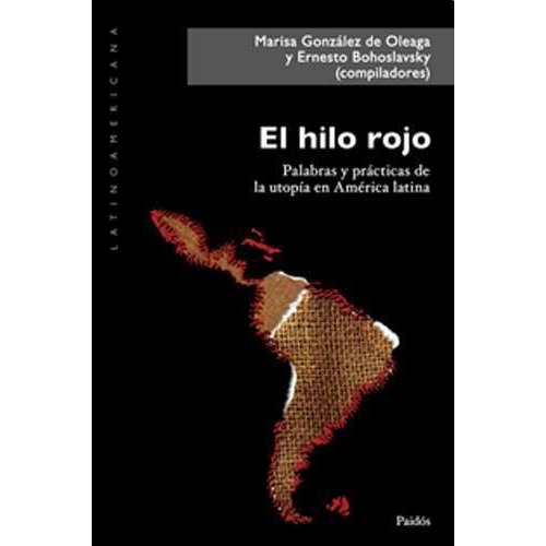 El Hilo Rojo, De Gonzalez De Oleaga, Marisa. Editorial Paidós En Español