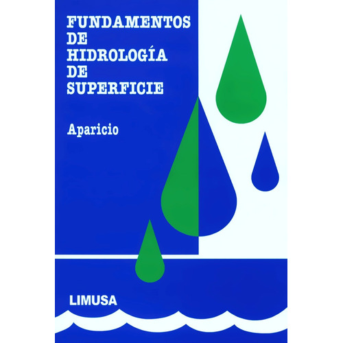 Fundamentos De Hidrología De Superficie Limusa
