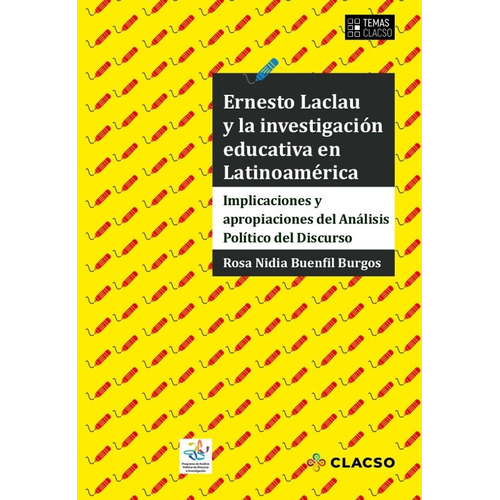 Ernesto Laclau Y La Investigacion Educativ En Latinoamerica 