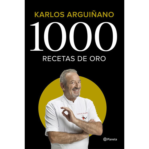 1000 Recetas De Oro, De Arguiñano, Karlos. Editorial Planeta, Tapa Blanda En Español