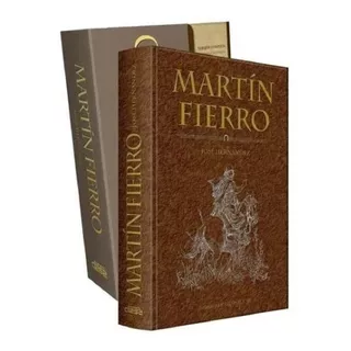 Libro: Martin Fierro - Nueva Edición De Lujo - Grupo Clasa