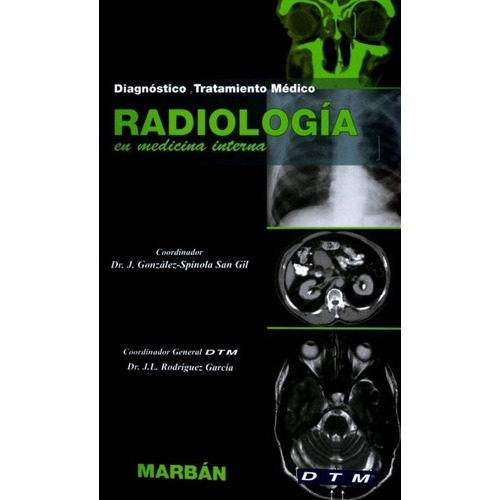Dtm. Radiologia En Medicina Interna, de DTM'S / Formato Handbook. Editorial Marban en español