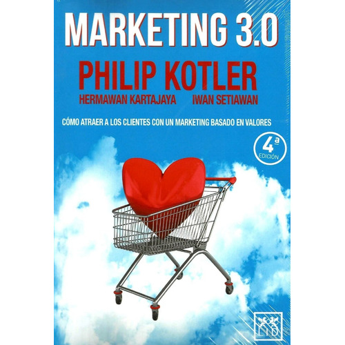 Libro Marketing 3.0 Por Philip Kotler [ Marketing Valores ] 