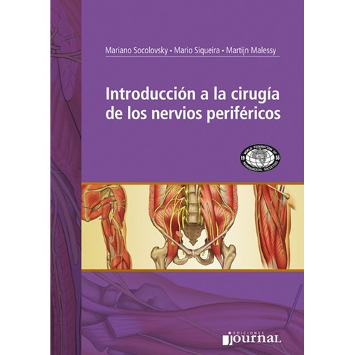 Introducción A La Cirugía De Los Nervios Periféricos