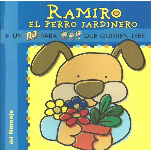  - Ramiro El Perro Jardinero