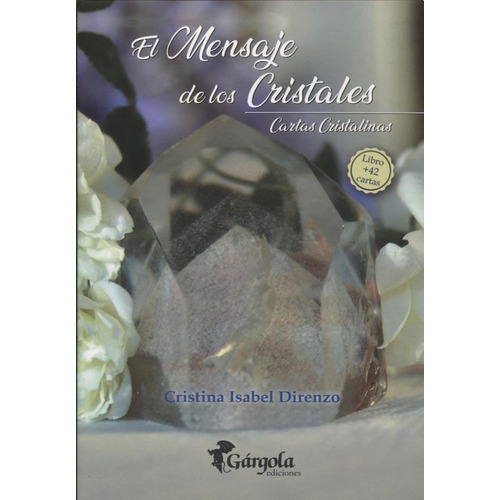 El Mensaje De Los Cristales - Libro + Cartas - Direnzo