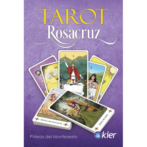 Tarot Rosacruz ( Libro + Mazo ) - Phileas Del Montesexto